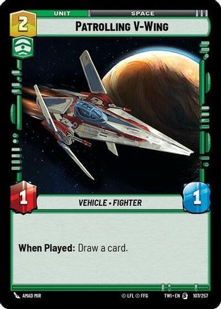 Patrolling V-Wing (107/257) - Twilight of the Republic - Premium Star Wars: Unlimited Single from Twilight of the Republic - Just $0.26! Shop now at Game Crave Tournament Store