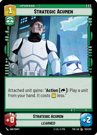 Strategic Acumen (120/257) - Twilight of the Republic Foil - Premium Star Wars: Unlimited Single from Twilight of the Republic - Just $0.08! Shop now at Game Crave Tournament Store