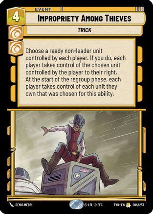 Impropriety Among Thieves (204/257) - Twilight of the Republic - Premium Star Wars: Unlimited Single from Twilight of the Republic - Just $0.08! Shop now at Game Crave Tournament Store