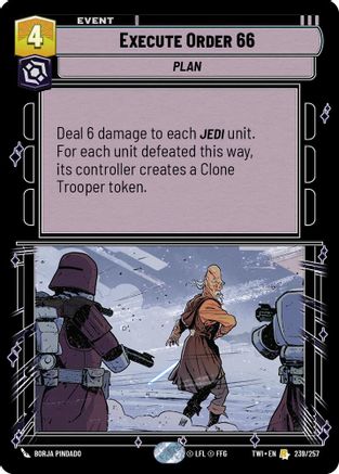Execute Order 66 (239/257) - Twilight of the Republic Foil - Premium Star Wars: Unlimited Single from Twilight of the Republic - Just $0.08! Shop now at Game Crave Tournament Store