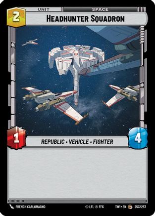Headhunter Squadron (253/257) - Twilight of the Republic Foil - Premium Star Wars: Unlimited Single from Twilight of the Republic - Just $0.08! Shop now at Game Crave Tournament Store