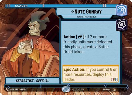 Nute Gunray - Vindictive Viceroy (Hyperspace) (277) - Twilight of the Republic - Premium Star Wars: Unlimited Single from Twilight of the Republic - Just $0.08! Shop now at Game Crave Tournament Store