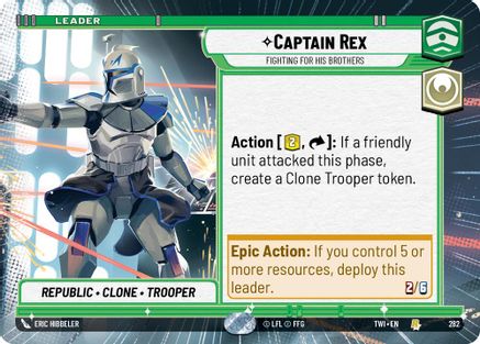 Captain Rex - Fighting For His Brothers (Hyperspace) (282) - Twilight of the Republic - Premium Star Wars: Unlimited Single from Twilight of the Republic - Just $0.24! Shop now at Game Crave Tournament Store