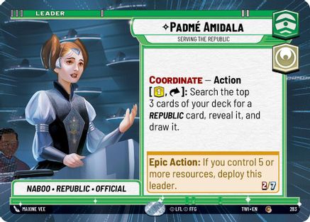 Padmé Amidala - Serving the Republic (Hyperspace) (283) - Twilight of the Republic - Premium Star Wars: Unlimited Single from Twilight of the Republic - Just $0.08! Shop now at Game Crave Tournament Store