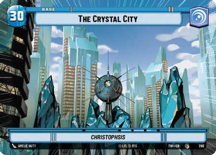 The Crystal City (Hyperspace) (296) - Twilight of the Republic - Premium Star Wars: Unlimited Single from Twilight of the Republic - Just $0.08! Shop now at Game Crave Tournament Store