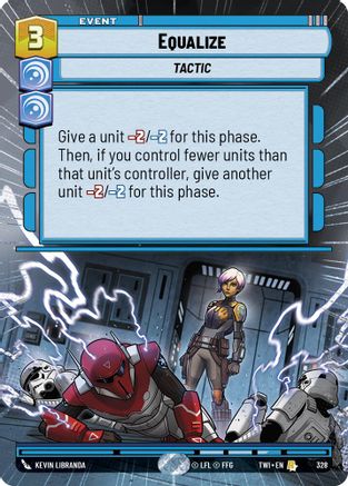 Equalize (Hyperspace) (328) - Twilight of the Republic - Premium Star Wars: Unlimited Single from Twilight of the Republic - Just $0.33! Shop now at Game Crave Tournament Store