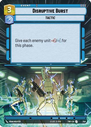 Disruptive Burst (Hyperspace) (348) - Twilight of the Republic Foil - Premium Star Wars: Unlimited Single from Twilight of the Republic - Just $0.16! Shop now at Game Crave Tournament Store