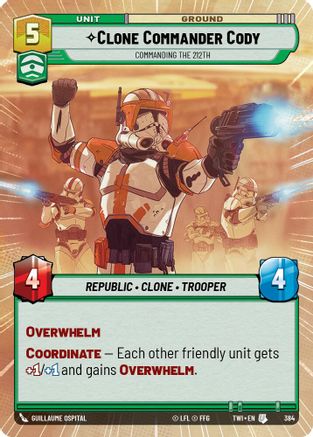 Clone Commander Cody - Commanding the 212th (Hyperspace) (384) - Twilight of the Republic Foil - Premium Star Wars: Unlimited Single from Twilight of the Republic - Just $0.63! Shop now at Game Crave Tournament Store