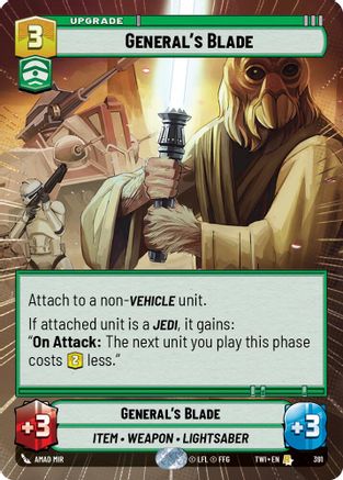 General's Blade (Hyperspace) (391) - Twilight of the Republic Foil - Premium Star Wars: Unlimited Single from Twilight of the Republic - Just $3.92! Shop now at Game Crave Tournament Store