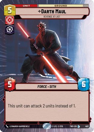 Darth Maul - Revenge At Last (Hyperspace) (403) - Twilight of the Republic Foil - Premium Star Wars: Unlimited Single from Twilight of the Republic - Just $7.39! Shop now at Game Crave Tournament Store