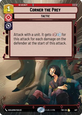 Corner the Prey (Hyperspace) (407) - Twilight of the Republic - Premium Star Wars: Unlimited Single from Twilight of the Republic - Just $0.12! Shop now at Game Crave Tournament Store