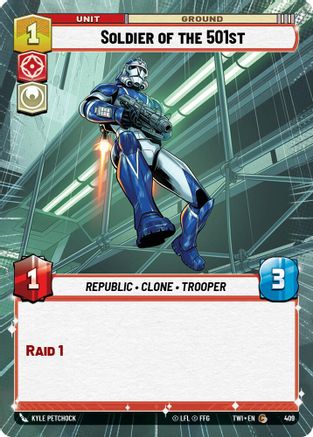 Soldier of the 501st (Hyperspace) (409) - Twilight of the Republic - Premium Star Wars: Unlimited Single from Twilight of the Republic - Just $0.08! Shop now at Game Crave Tournament Store