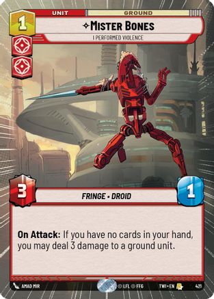 Mister Bones - I Performed Violence (Hyperspace) (421) - Twilight of the Republic - Premium Star Wars: Unlimited Single from Twilight of the Republic - Just $0.34! Shop now at Game Crave Tournament Store