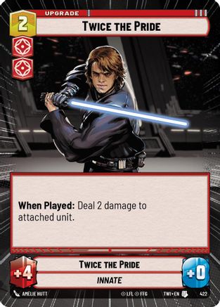 Twice the Pride (Hyperspace) (422) - Twilight of the Republic - Premium Star Wars: Unlimited Single from Twilight of the Republic - Just $0.13! Shop now at Game Crave Tournament Store