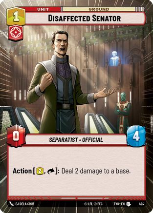 Disaffected Senator (Hyperspace) (424) - Twilight of the Republic Foil - Premium Star Wars: Unlimited Single from Twilight of the Republic - Just $0.12! Shop now at Game Crave Tournament Store