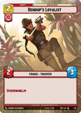Dendup's Loyalist (Hyperspace) (426) - Twilight of the Republic Foil - Premium Star Wars: Unlimited Single from Twilight of the Republic - Just $0.08! Shop now at Game Crave Tournament Store