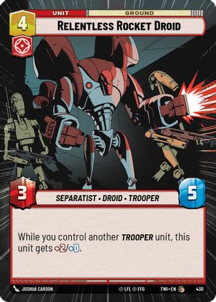 Relentless Rocket Droid (Hyperspace) (430) - Twilight of the Republic - Premium Star Wars: Unlimited Single from Twilight of the Republic - Just $0.08! Shop now at Game Crave Tournament Store