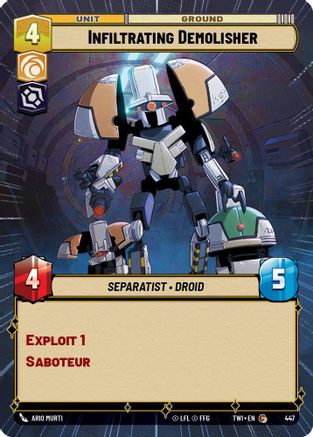 Infiltrating Demolisher (Hyperspace) (447) - Twilight of the Republic - Premium Star Wars: Unlimited Single from Twilight of the Republic - Just $0.08! Shop now at Game Crave Tournament Store