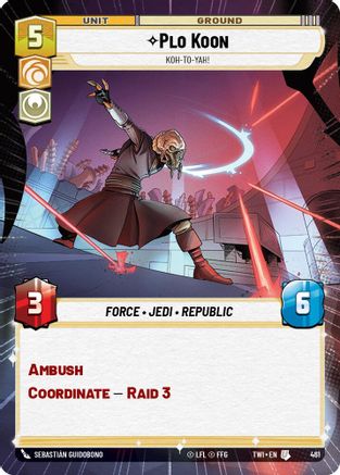 Plo Koon - Koh-to-yah! (Hyperspace) (461) - Twilight of the Republic Foil - Premium Star Wars: Unlimited Single from Twilight of the Republic - Just $2.89! Shop now at Game Crave Tournament Store
