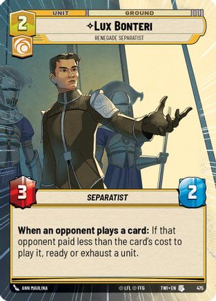 Lux Bonteri - Renegade Separatist (Hyperspace) (475) - Twilight of the Republic - Premium Star Wars: Unlimited Single from Twilight of the Republic - Just $0.11! Shop now at Game Crave Tournament Store