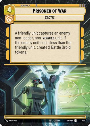 Prisoner of War (Hyperspace) (491) - Twilight of the Republic - Premium Star Wars: Unlimited Single from Twilight of the Republic - Just $0.08! Shop now at Game Crave Tournament Store