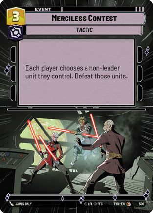 Merciless Contest (Hyperspace) (500) - Twilight of the Republic Foil - Premium Star Wars: Unlimited Single from Twilight of the Republic - Just $0.35! Shop now at Game Crave Tournament Store
