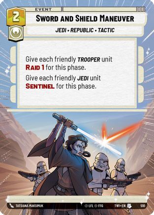 Sword and Shield Maneuver (Hyperspace) (510) - Twilight of the Republic - Premium Star Wars: Unlimited Single from Twilight of the Republic - Just $0.08! Shop now at Game Crave Tournament Store