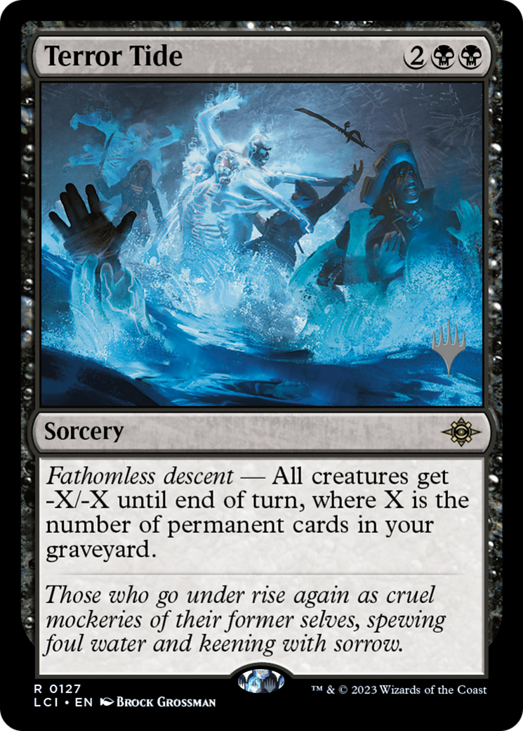 Terror Tide (PLCI-127P) - The Lost Caverns of Ixalan Promos - Premium MTG Single from Wizards of the Coast - Just $0.34! Shop now at Game Crave Tournament Store