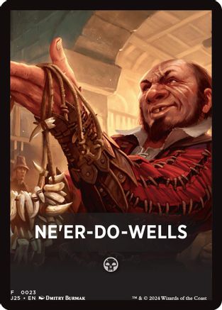 Ne'er-Do-Wells Theme Card (-023) - Foundations Jumpstart - Premium MTG Single from Wizards of the Coast - Just $0.21! Shop now at Game Crave Tournament Store