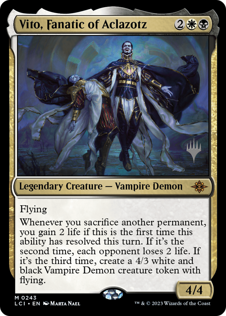 Vito, Fanatic of Aclazotz (PLCI-243P) - The Lost Caverns of Ixalan Promos - Premium MTG Single from Wizards of the Coast - Just $0.75! Shop now at Game Crave Tournament Store