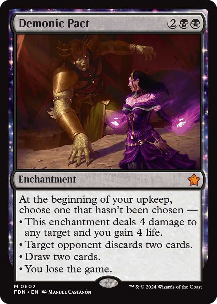 Demonic Pact (FDN-602) - Foundations: (enchantment) - Premium MTG Single from Wizards of the Coast - Just $1.09! Shop now at Game Crave Tournament Store