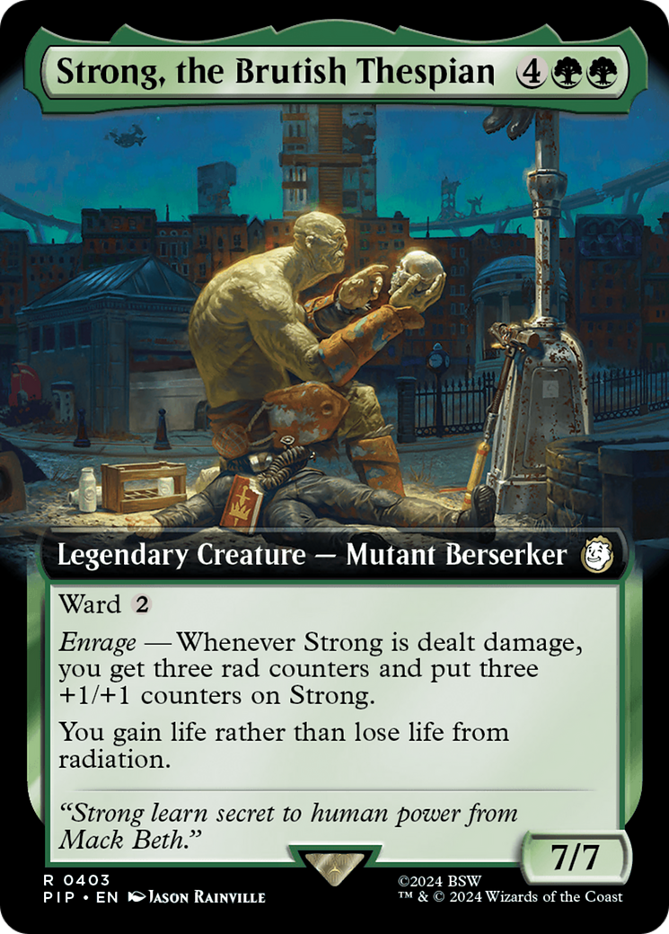 Strong, the Brutish Thespian (PIP-403) - Fallout: (Extended Art) - Premium MTG Single from Wizards of the Coast - Just $0.30! Shop now at Game Crave Tournament Store