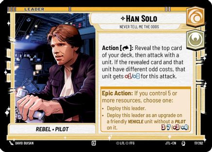 Han Solo - Never Tell Me the Odds (017/262) - Jump to Lightspeed - Premium Star Wars: Unlimited Single from Fantasy Flight Games - Just $1.19! Shop now at Game Crave Tournament Store