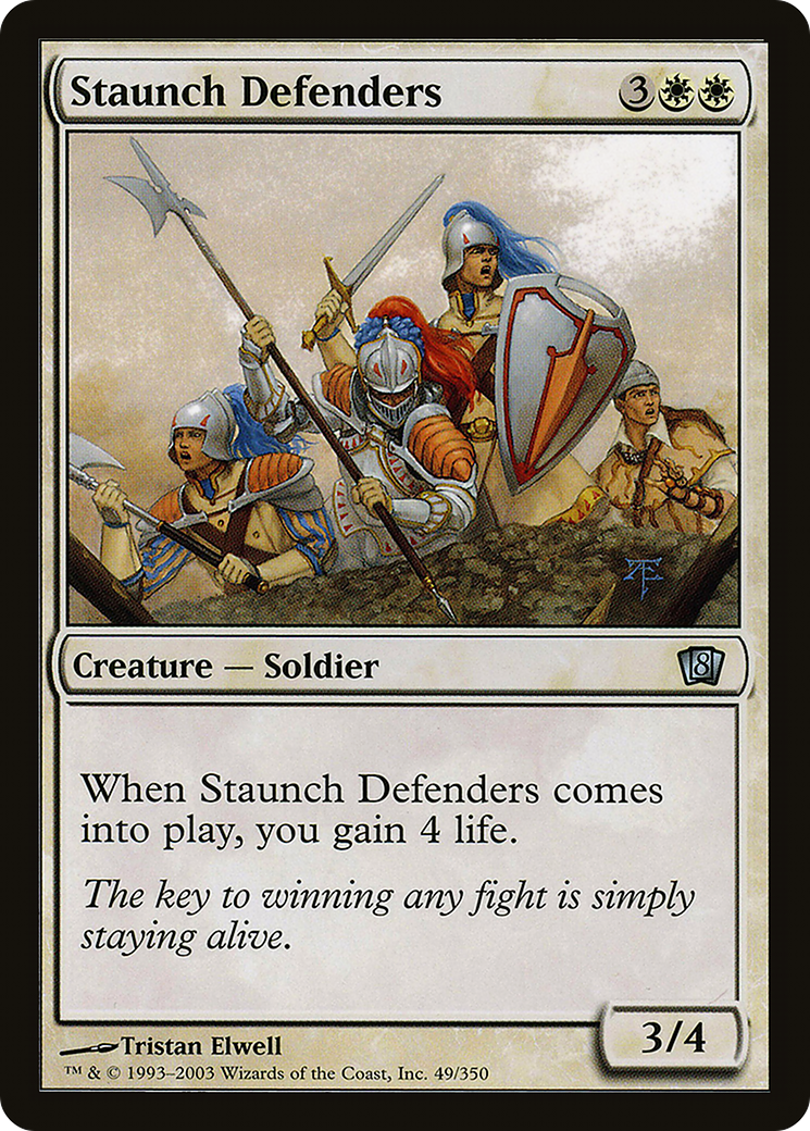 Staunch Defenders (8ED-49★) - 8th Edition