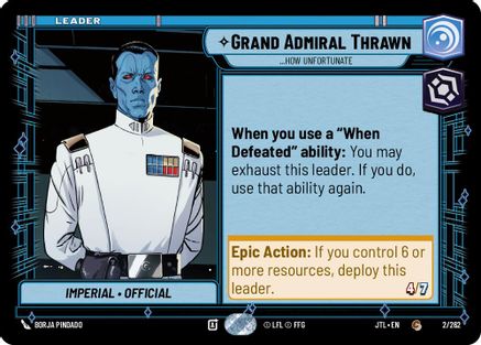 Grand Admiral Thrawn - ...How Unfortunate (002/262) - Jump to Lightspeed - Premium Star Wars: Unlimited Single from Fantasy Flight Games - Just $0.08! Shop now at Game Crave Tournament Store