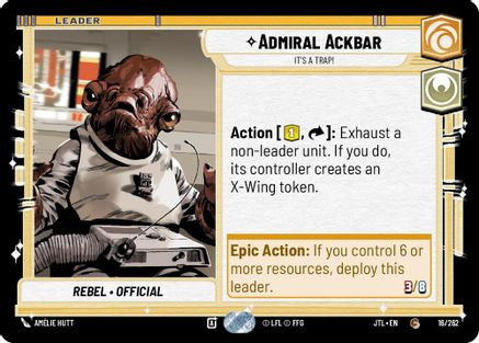Admiral Ackbar - It's A Trap! (016/262) - Jump to Lightspeed - Premium Star Wars: Unlimited Single from Fantasy Flight Games - Just $0.08! Shop now at Game Crave Tournament Store