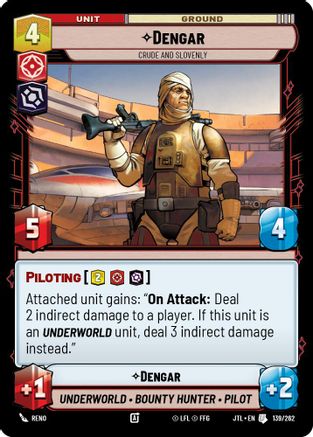 Dengar - Crude and Slovenly (139/262) - Jump to Lightspeed - Premium Star Wars: Unlimited Single from Fantasy Flight Games - Just $0.08! Shop now at Game Crave Tournament Store