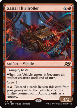 Gastal Thrillroller (PPDFT-129) - Promo Pack: Aetherdrift - Premium MTG Single from Wizards of the Coast - Just $0.25! Shop now at Game Crave Tournament Store