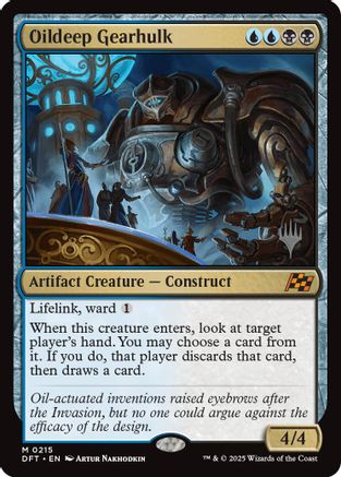 Oildeep Gearhulk (PPDFT-215) - Promo Pack: Aetherdrift - Premium MTG Single from Wizards of the Coast - Just $0.63! Shop now at Game Crave Tournament Store