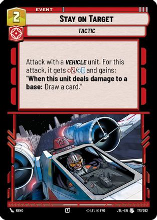 Stay on Target (177/262) - Jump to Lightspeed - Premium Star Wars: Unlimited Single from Fantasy Flight Games - Just $0.08! Shop now at Game Crave Tournament Store