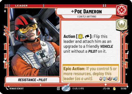 Poe Dameron - I Can Fly Anything (013/262) - Jump to Lightspeed - Premium Star Wars: Unlimited Single from Fantasy Flight Games - Just $0.08! Shop now at Game Crave Tournament Store