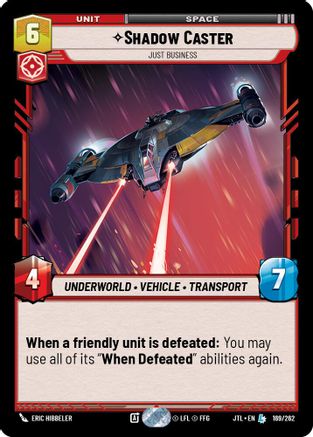 Shadow Caster - Just Business (169/262) - Jump to Lightspeed - Premium Star Wars: Unlimited Single from Fantasy Flight Games - Just $0.29! Shop now at Game Crave Tournament Store