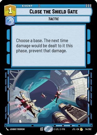 Close the Shield Gate (074/262) - Jump to Lightspeed - Premium Star Wars: Unlimited Single from Fantasy Flight Games - Just $0.09! Shop now at Game Crave Tournament Store