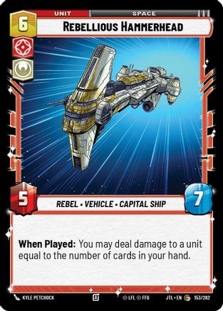 Rebellious Hammerhead (153/262) - Jump to Lightspeed - Premium Star Wars: Unlimited Single from Fantasy Flight Games - Just $0.08! Shop now at Game Crave Tournament Store