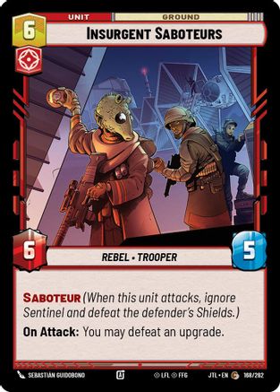 Insurgent Saboteurs (168/262) - Jump to Lightspeed - Premium Star Wars: Unlimited Single from Fantasy Flight Games - Just $0.08! Shop now at Game Crave Tournament Store