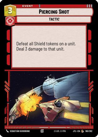 Piercing Shot (180/262) - Jump to Lightspeed - Premium Star Wars: Unlimited Single from Fantasy Flight Games - Just $0.08! Shop now at Game Crave Tournament Store