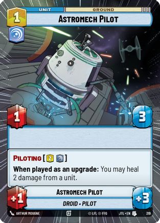 Astromech Pilot (Hyperspace) (319) - Jump to Lightspeed - Premium Star Wars: Unlimited Single from Fantasy Flight Games - Just $0.08! Shop now at Game Crave Tournament Store