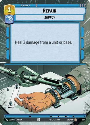Repair (Hyperspace) (337) - Jump to Lightspeed - Premium Star Wars: Unlimited Single from Fantasy Flight Games - Just $0.08! Shop now at Game Crave Tournament Store