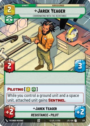 Jarek Yeager - Coordinating With The Resistance (Hyperspace) (371) - Jump to Lightspeed - Premium Star Wars: Unlimited Single from Fantasy Flight Games - Just $0.08! Shop now at Game Crave Tournament Store