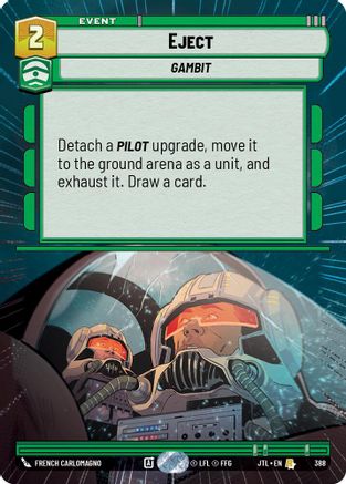 Eject (Hyperspace) (388) - Jump to Lightspeed - Premium Star Wars: Unlimited Single from Fantasy Flight Games - Just $0.42! Shop now at Game Crave Tournament Store